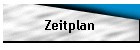 Zeitplan