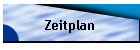 Zeitplan