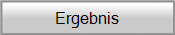 Ergebnis